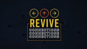 revive connections