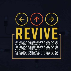 revive connections